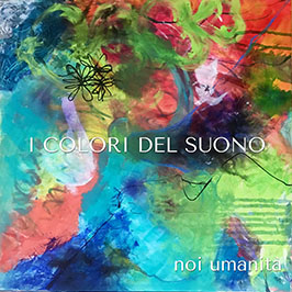 I_COLORI_DEL_SUONO_-_Noi_Umanità.png