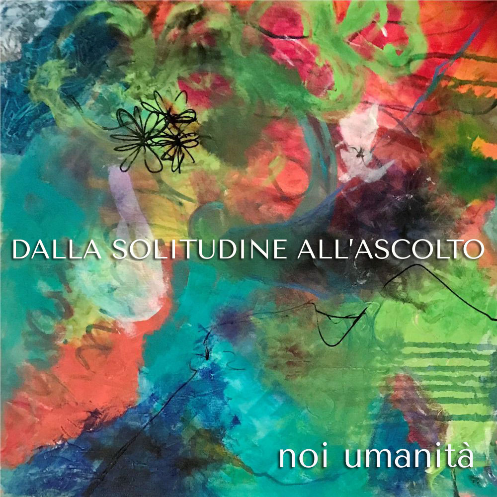 SOLITUDINE E ASCOLTO
